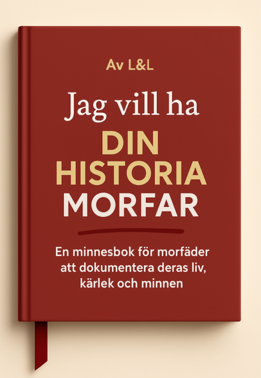 Jag vill ha din historia, morfar – en minnesbok för morfäder